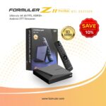 Formuler Z11 Pro Max Android 11 Wireless AX 2x2 Gigabit LAN 4GB Ram 32GB ROM 4K with Bluetooth BT1 Remote Control Edition